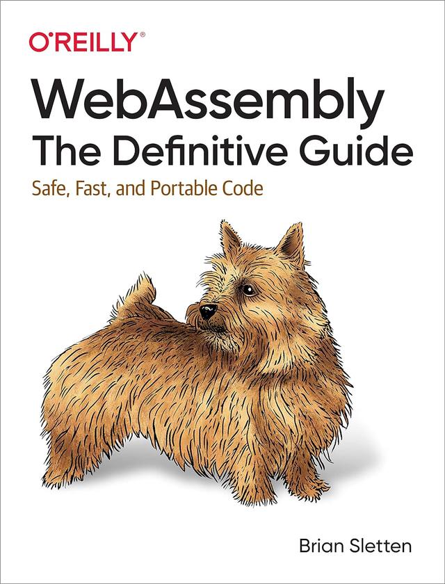 WebAssembly: The Definitive Guide